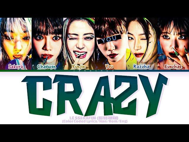 [KARAOKE]LE SSERAFIM"CRAZY" (6 Members) Lyrics|You As A Member