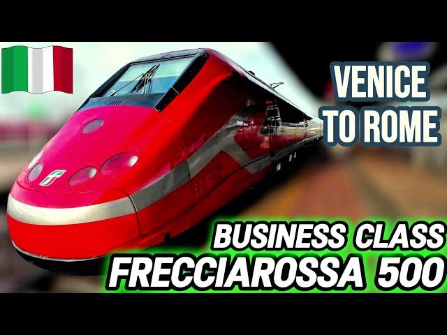 From Gondolas to Gladiators: Venice to Rome on an ETR500 - Frecciarossa Service! 4K)