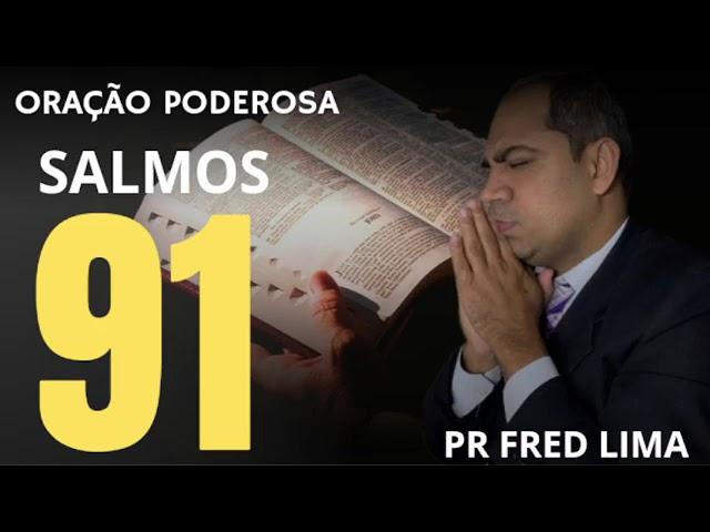 ORAÇÃO DA NOITE COM PODEROSO SALMO 91 @Prfredlima