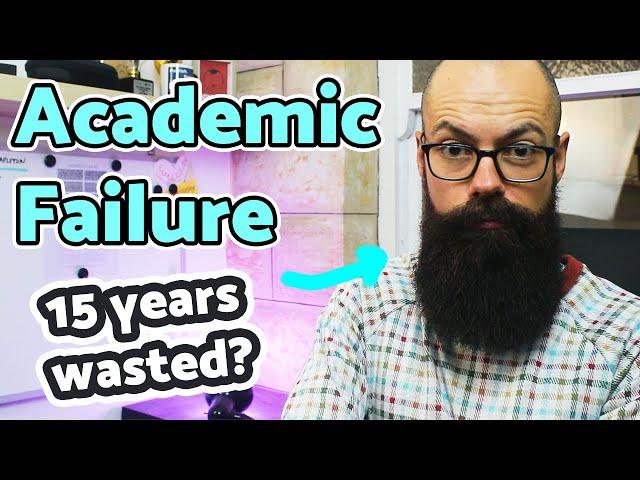 I failed in academia | The unexplored steps to academic failure! Leaving academia