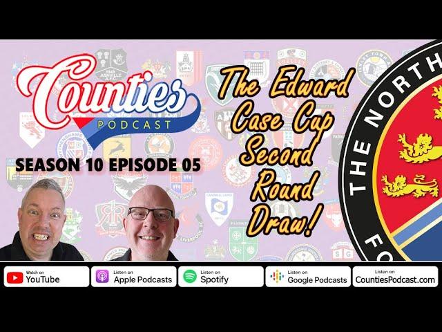 Counties Podcast Season 10 Episode 05