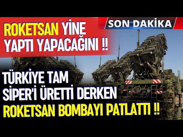 SİPER HSS TAM OLGUNLAŞTI DERKEN ROKETSAN BOMBAYI PATLATTI ! - SAVUNMA SANAYİ