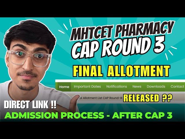 MHT CET Pharmacy | CAP Round 3 Allotment Link | Admission Process after CAP 3 ?? MHT-CET PCB 2024