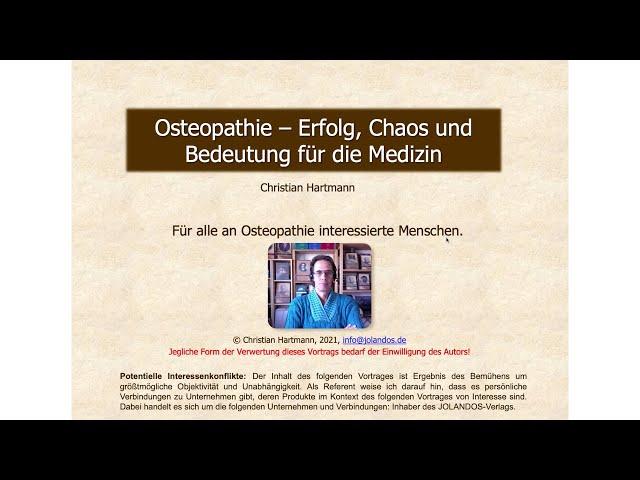 Osteopathie: Erfolg, Chaos und Bedeutung für die Medizin.