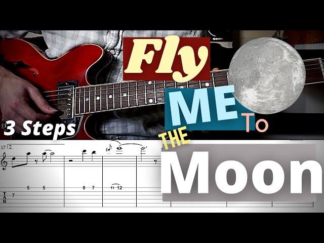 Fly Me To The Moon in 3 Steps - Jazz Guitar Lesson for Beginners (w/ free TABs)