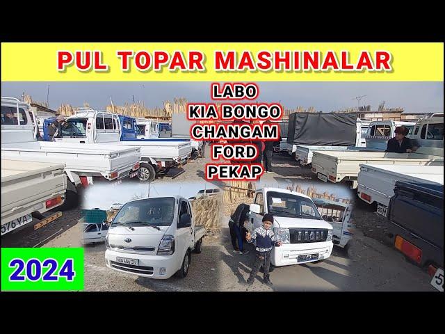 LABO KIA BONGO VA BOSHQA PUL TOPAR MASHINALAR NARXI 2024. | NAMANGAN | #labo #kiabongo #narxlari