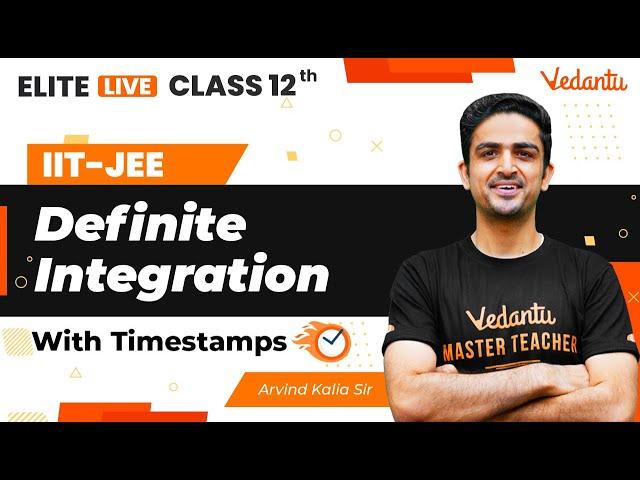 Definite Integration Class 12 | One Shot | Marathon | JEE Main | JEE Advanced |Arvind Sir| VJEE