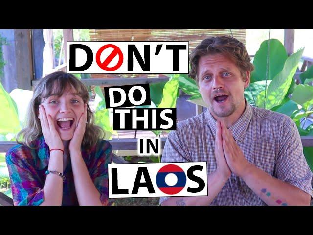 Top 5 Things You Should NEVER Do in Laos