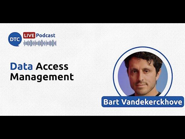 Data Access Management - Bart Vandekerckhove