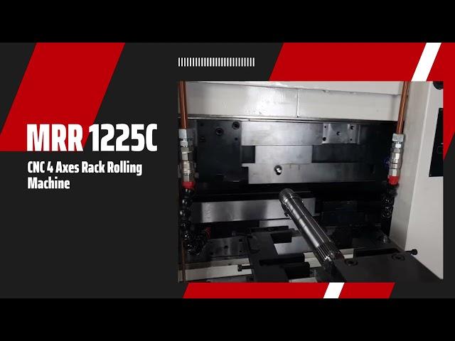 MRR1225C 2024 - Rack rolling of 2 splines on transmission shaft