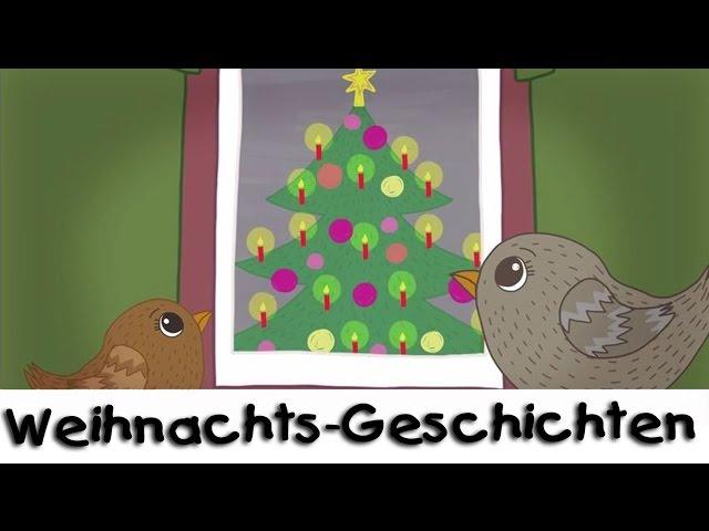 Die Spatzen und der Weihnachtsbaum  || Weihnachts-Geschichten für Kinder