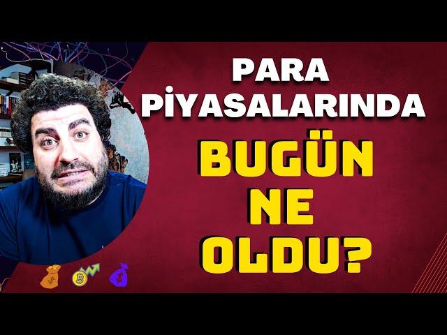 Para Piyasalarında bugün ne oldu? | #altın  #gümüş #borsa #dolar #kripto #fon #hisse #emlak  #konut