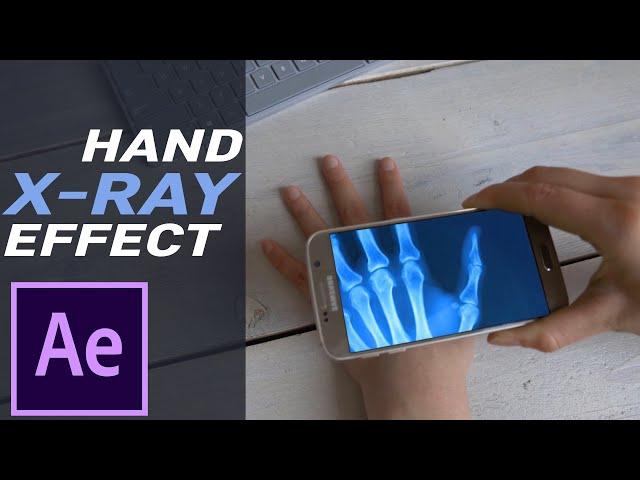 Hand X RAY SCANNER Effect - After Effects Tutorial