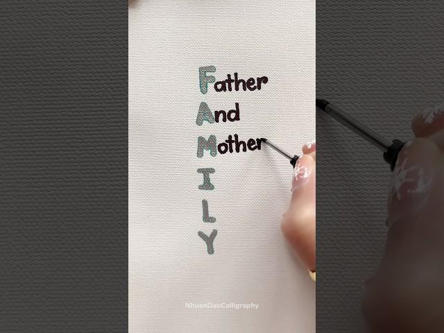FAMILY is the best ️ #shorts #nhuandaocalligraphy #lettering