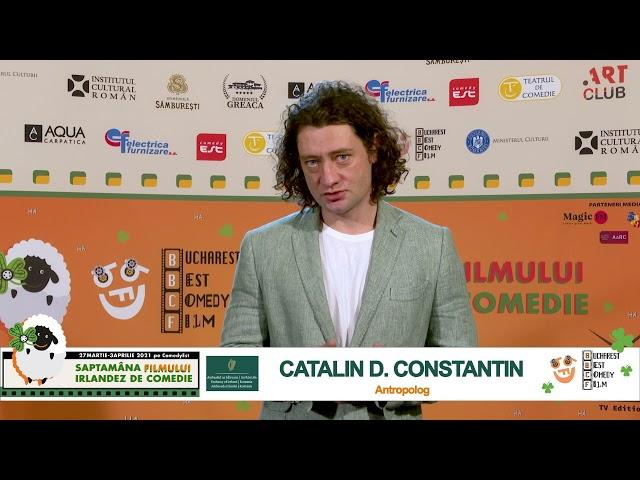 CĂTĂLIN D. CONSTANTIN - Antropolog , vă invită la Săptămâna filmului irlandez de comedie