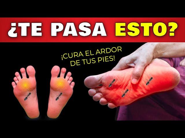  ¡ARDOR en los PIES! Causas de HORMIGUEO y DOLOR en PIES | Así SANARÁS los NERVIOS DAÑADOS