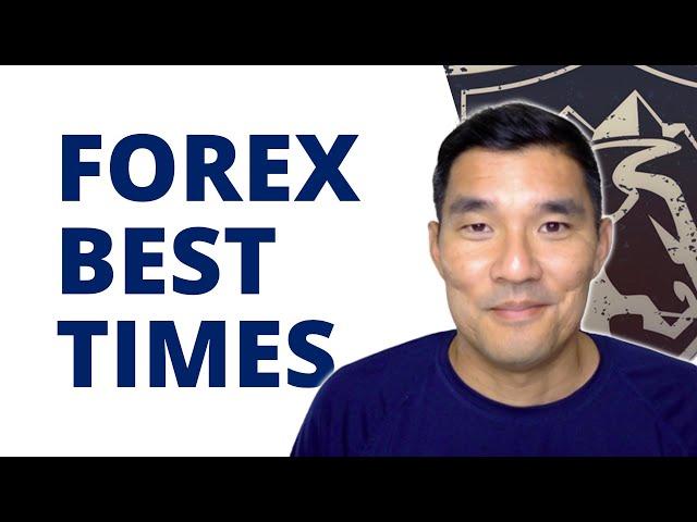 The Best Times to Trade Forex | Trading Heroes