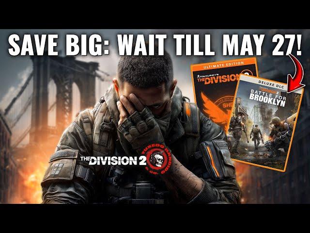 The Division 2: Brooklyn DLC Bundle Guide - Save by Waiting Until May 27!