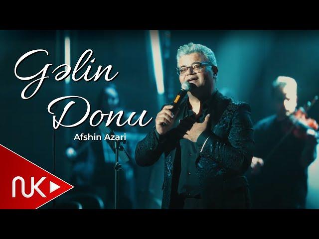 Afshin Azari - Gelin Donu 2025 (Official Video)