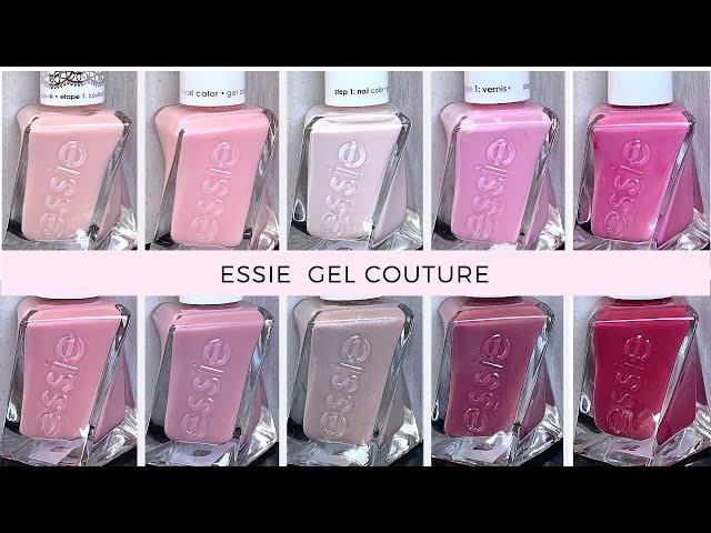 Essie Gel Couture | Pinks & Mauves [SWATCHED on REAL NAILS]