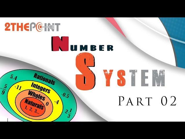 Number System Part 02 - 2thepoint