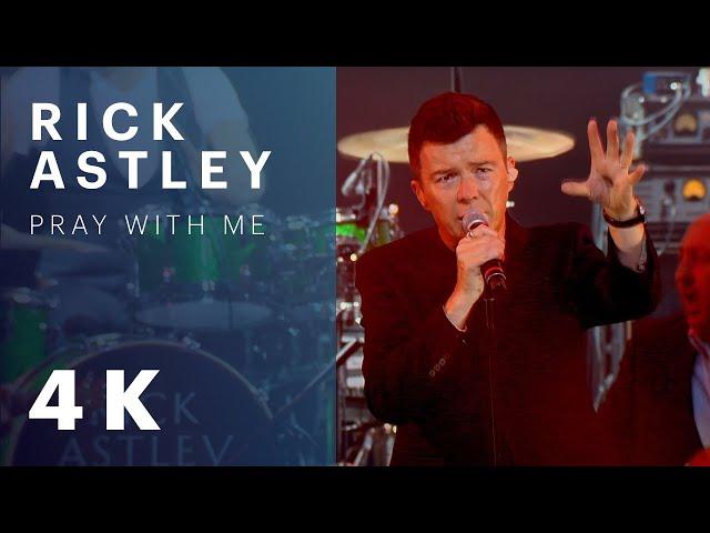 Rick Astley - Pray With Me (Official Video) [4K Remaster]