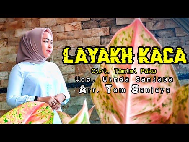 LAGU LAMPUNG PILIHAN SPESIAL WINDA SANJAYA // LAYAKH KACA - CIPT. TAMIMI PAKU