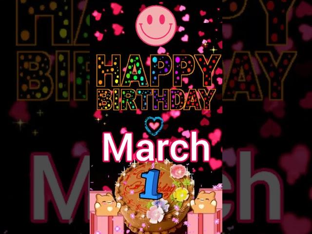 March 1 Happy Birthday Status | HBD | Birthday Song | Birthday Wishes | Birthday Card