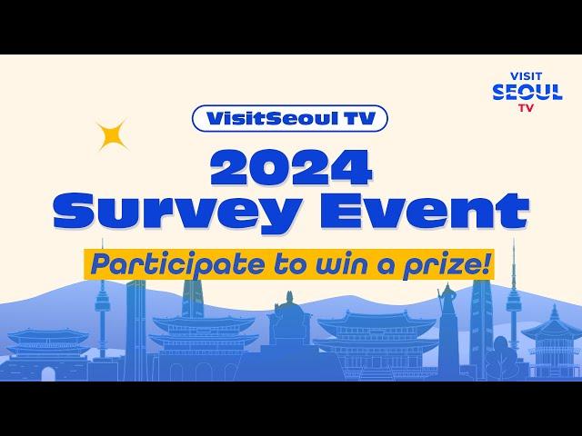 VisitSeoul TV YouTube Channel Survey Event