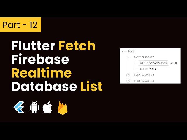 Part- 12 Flutter fetch Data From Firebase Realtime Database List || CRUD Operation