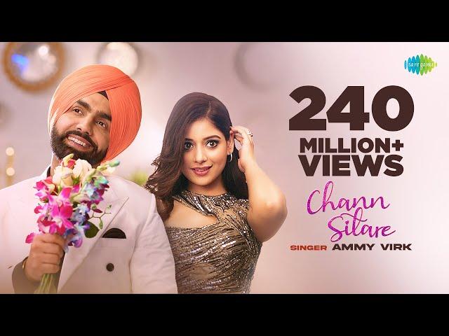 Chann Sitare | Ammy Virk | Tania | Simerjit Singh | Avvy Sra | Oye Makhna | New Punjabi Song 2023