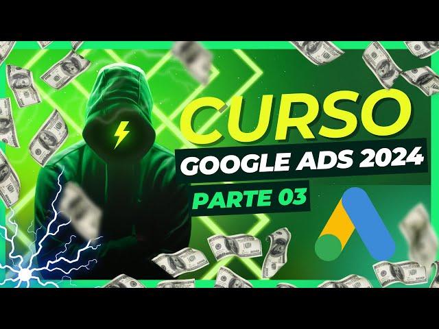 TIPOS DE REDE DO GOOGLE ADS | Aula 03 |Bomani Digital