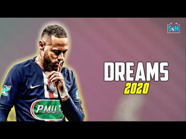 Neymar Jr ▶ Dreams pt. II (feat. Sara Skinner) ◼ Neymagic Skills/Goals 2020