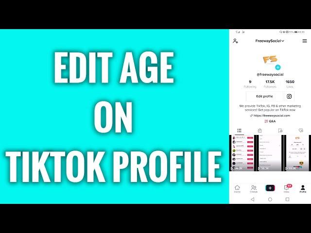 How To Edit Age On TikTok Profile