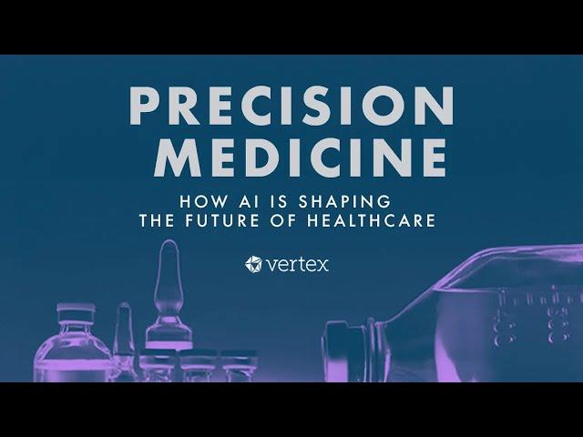 Precision Medicine and the Future of Healthcare