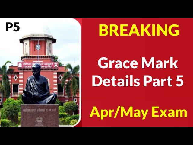 Anna University Apr/May End Semester Exam Gracemark Updates | Anna University Latest News