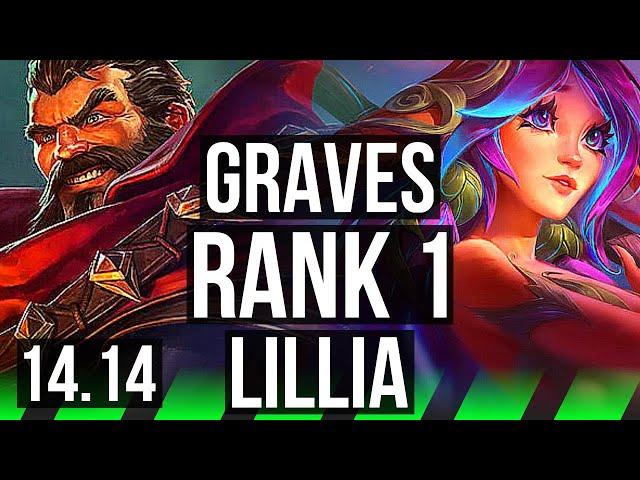 GRAVES vs LILLIA (JGL) | Rank 1, Rank 1 Graves, Legendary, 10/3/5 | VN Challenger | 14.14