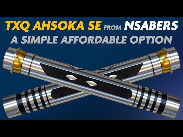 TXQ Ashoka SE Budget Lightsaber from NSabers Review