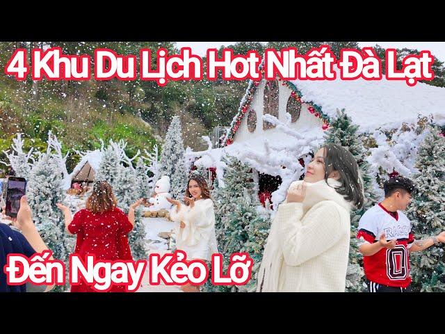 Đà Lạt 4 Khu Du Lịch Hot Nhất Mùa Này Vì Quá Đẹp Nhiều Hoa