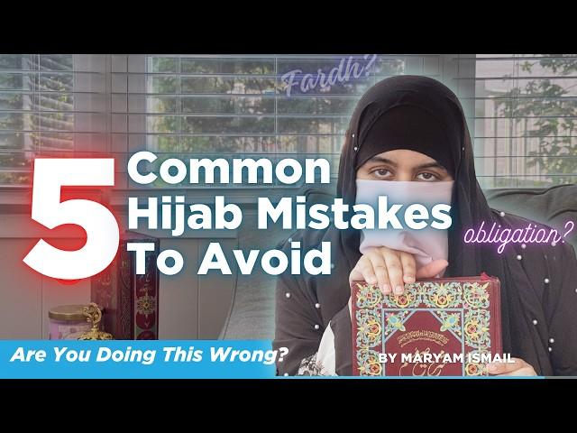 Struggling with Hijab? Discover the Mistakes You Might Be Making!