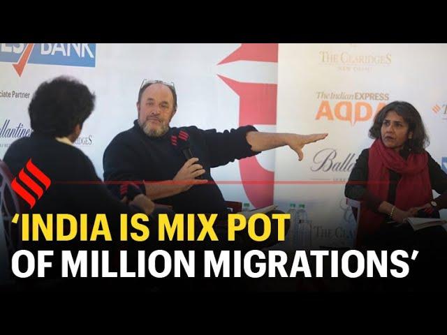 William Dalrymple on immigration in India | Express Adda