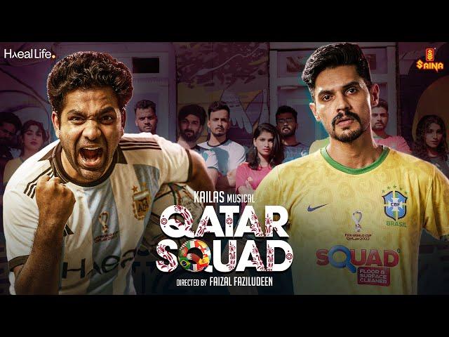 Qatar Squad Music Video | Askar Ali | Kailas Menon | Niranj Suresh | Faizal Faziludeen