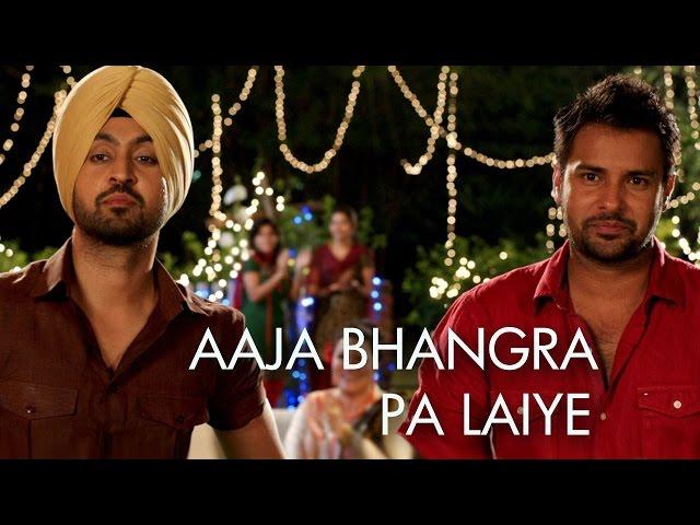 Aaja Bhangra Pa Laiye (Punjabi Version) | Saadi Love Story | Diljit Dosanjh & Surveen Chawla