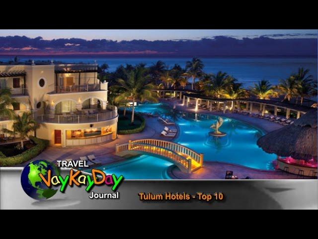 Tulum Hotels - Tulum Hotels Top 10