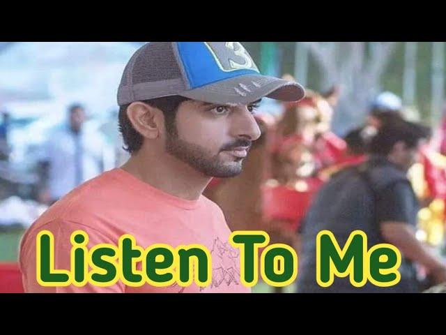 Listen To Me | Sheikh Hamdan Poems In English | Fazza Poetry #fazzapoems