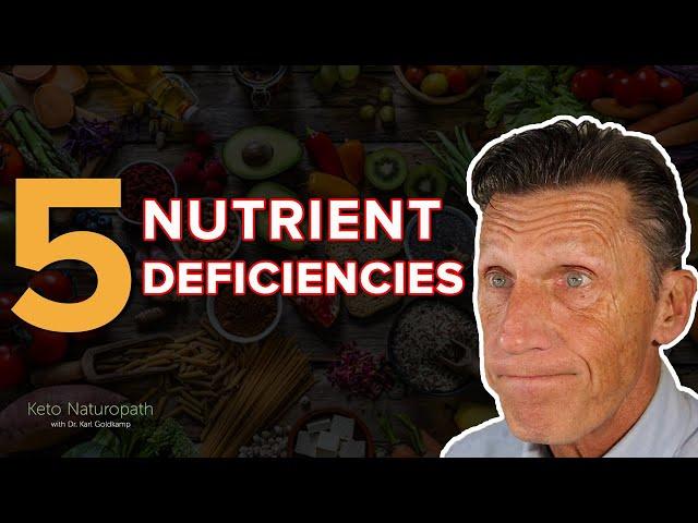 Top 5 Worst Nutrient Deficiencies And Why They Happen ?