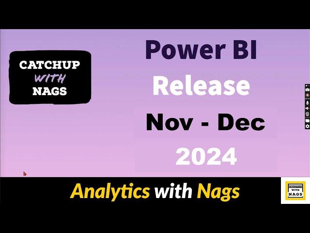 Power BI Update November & December 2024 | Catch Up with Nags