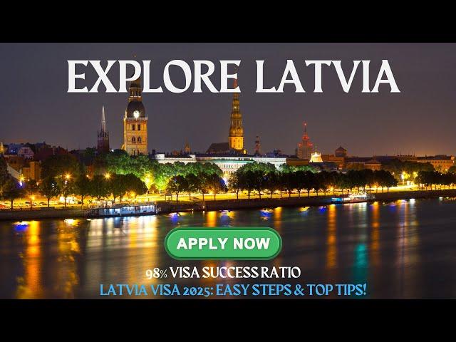 "Latvia Visa 2025: Ultimate Guide for Schengen visa and Tips!"