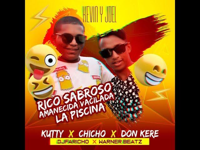 RICO SABROSO AMANECIDA VACILADA LA PISCINA | KUTTY  | CHICHO | DON KERE  | SALSA CHOKE