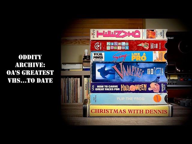 Oddity Archive: Episode 286 – OA’s Greatest VHS Tapes